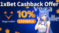 1xBet Cashback Offer