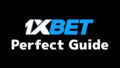 1xbet perfect guide