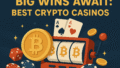 Best Crypto Casino Sites