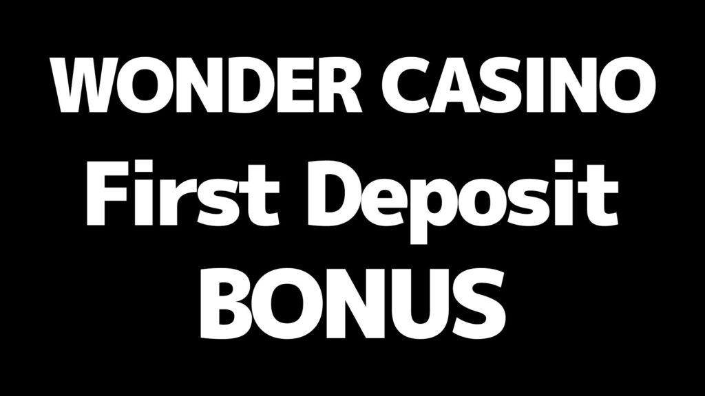 Wonder Casino Complete Guide 2025 | Registration Bonus, Deposit Methods, and Legitimacy Explained 3 wonder casino First Deposit Bonus